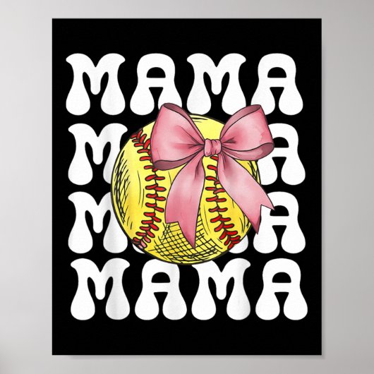 Poster Maman de softball Coquette de softball Maman de so (Devant)
