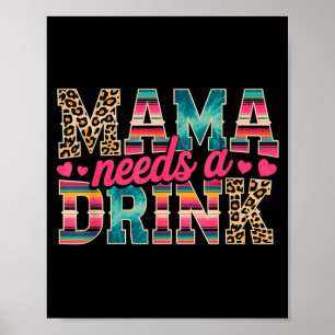 Poster Maman drôle a besoin d'une bière boisson amoureux