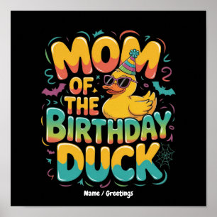 Poster Maman du Canard Anniversaire Canard en Caoutchouc