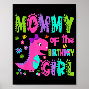 Poster Maman du dinosaure saurus rex fille de la fête