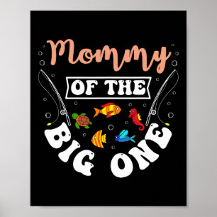 Poster Maman du gros un anniversaire de pêche fête d'anni