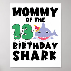 Poster Maman Du Requin D'Anniversaire 13 ans Anniversaire