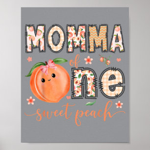 Poster Maman d'une douce pêche Fille de 1er anniversaire