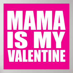 Poster Maman est ma valentine