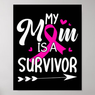 Poster Maman Est Une Survivante Conscience Du Cancer Du S