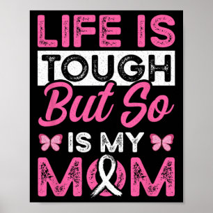Poster Maman Est Une Survivante Pink Ribbon Cancer Du Sei