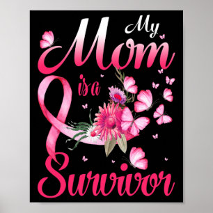 Poster Maman Est Une Survivante Sensibilisation Au Cancer