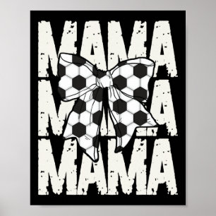 Poster Maman Foot Coquette Nœud Sport Maman Mignonne Foot