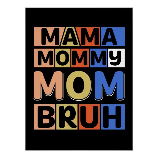 Poster Maman maman Bruh (Devant)