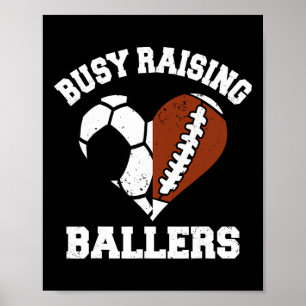 Poster Maman occupee a elever des Byllers Footbyll Soccer