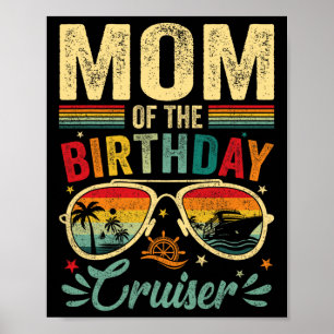 Poster Maman Of Anniversaire Cruiser Sungles Cruise Vinta
