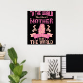 Poster Maman - Pour le monde, vous êtes une mère (Bureau à domicile)