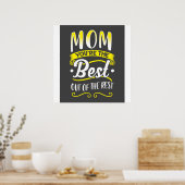 Poster Maman, Tu Es La Meilleure Du Reste (Cuisine)