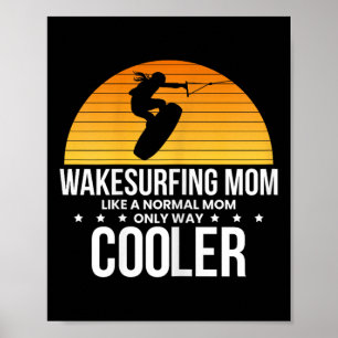 Poster Maman wakesurf Wakeboard Wakeboard Wakeboardeur Su