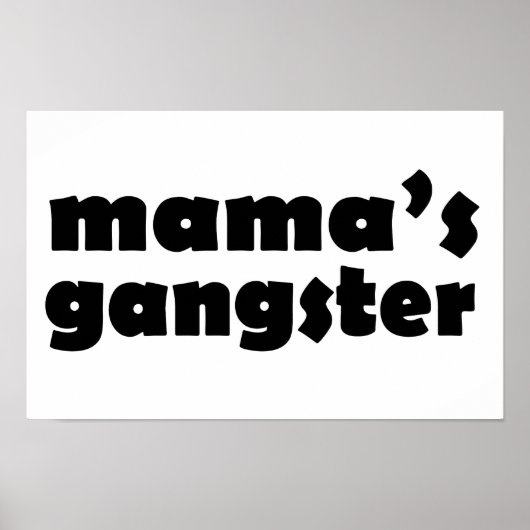 Poster Mamas gangster drôle design (Devant)