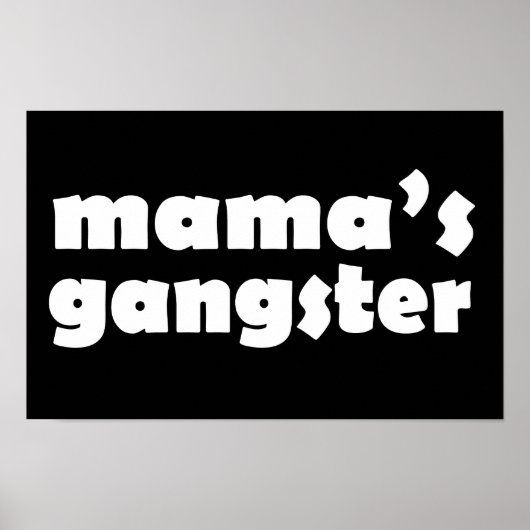 Poster Mamas gangster drôle design (Devant)