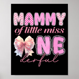 Poster Mammy de little miss onederful coquette 1ère