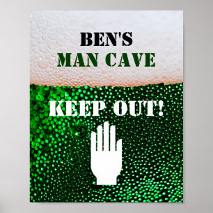 Poster Man Cave Beer Boire Den Keep Out Sign