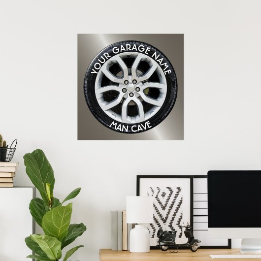 Poster Man Cave Your Garage Tire Wheel Custom (Bureau à domicile)
