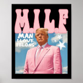 Poster Man I Love Felons Funny Trump Pink 2024 Pour Prési (Devant)