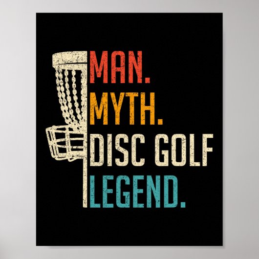 Poster Man Myth Disc Golf Legend - Frisbee Disc Golf Play (Devant)
