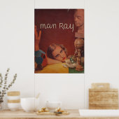 Poster Man Ray Fine Art Print (Cuisine)