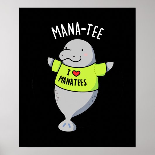 Poster Manatee Funny Animal Pun Dark BG (Devant)