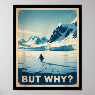 Poster Manchot mais pourquoi montagnes
