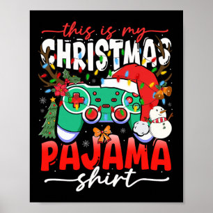Poster Manette De Jeu Vidéo C'est Mon Pyjama De Noël