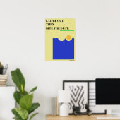 Poster Mange-moi. (Bureau à domicile)