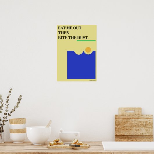 Poster Mange-moi dehors. (Cuisine)