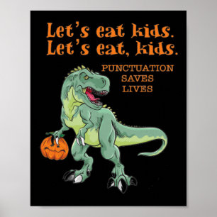 Poster Mangeons des enfants amusants Enseignants d'Hallow