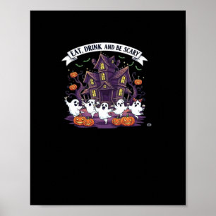 Poster Manger, boire et être effrayant, classique, drôle,