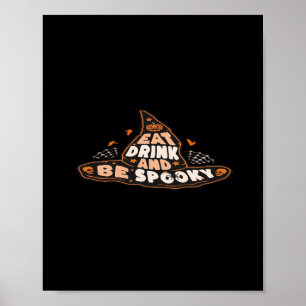 Poster Manger, boire et être effrayant, style vintage ess