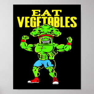 Poster Manger des légumes Drôle de brocoli Fitness Force