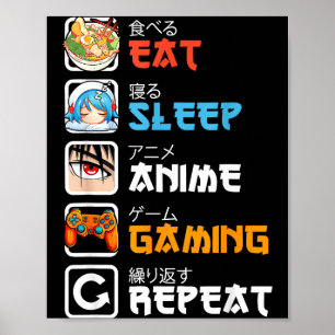 Poster Manger Dormir Anime Jeux Répéter Joueur Hommes Ado