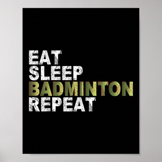 Poster Manger Dormir Badminton Répéter (Devant)