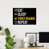 Poster Manger. Dormir. Bars Tiki. Répéter (Bureau à domicile)