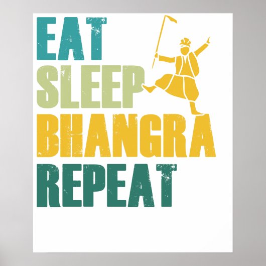 Poster Manger Dormir Bhangra Répéter Drôle Danse Punjabi (Devant)
