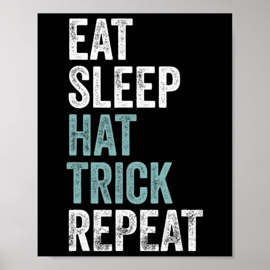 Poster Manger Dormir Coup du Chapeau Répéter Drôle Footba (Devant)