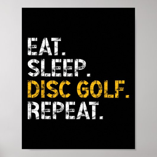 Poster Manger Dormir Disc Golf Répéter Disc Golf Joueur D (Devant)