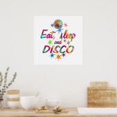 Poster Manger, dormir et disco (Cuisine)
