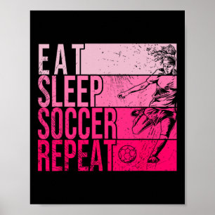Poster Manger Dormir Football Répéter Drôle Footller Terr