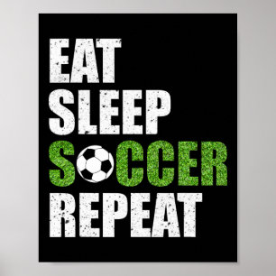 Poster Manger Dormir Football Répéter T-Shirt Cadeau Joue