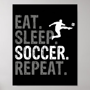 Poster Manger Dormir Football Répéter T Shirt Graphique d