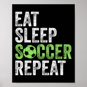 Poster Manger Dormir Football Répéter T-Shirt Sport Cool