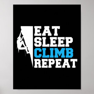 Poster Manger Dormir Grimper Répéter Grimpeur d'Arbres et