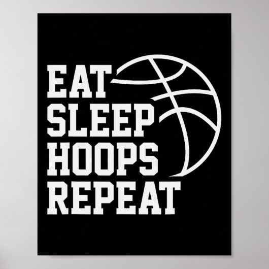Poster Manger Dormir Hoops Répéter Citation Drôle Sketchl (Devant)