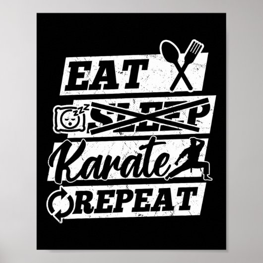 Poster Manger Dormir Karaté Répéter - Karaté Arts Martiau (Devant)