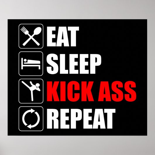 Poster Manger. Dormir. Kick-Ass. Recommencer (Devant)